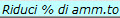 4.2.3.4. - Ammortamento Ridotto 3 4 2 3 4 3 Amm to Ridotto pulsante Amm to rid 9
